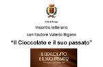 Presentazione del libro “Il cioccolato e il suo passato”  di Valerio Bigano - Asiago, 5 febbraio 2022