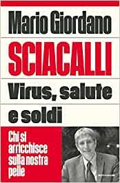 Sciacalli di Mario Giordano