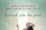 Presentazione libro "Splendi più che puoi" di Sara Rattaro ad Asiago
