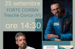 Berggeschichten in den Bergen mit Loris Giuriatti und Paolo Malaguti im Forte Corbin - 25. September 2022