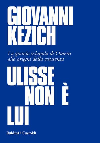 Ulisse non è lui Giovanni Kezich Incontri sotto l'albero Asiago 2021