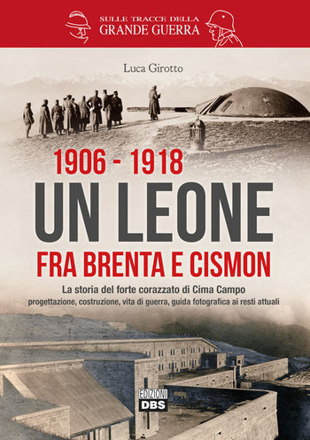 Un leone fra brenta e cismon