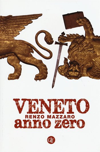 Veneto anno zero Renzo Mazzaro a Gallio