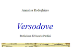 Versodove di Annalisa Rodeghiero Versodove di Annalisa Rodeghiero