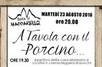 A Tavola con il Porcino ad Asiago, Martedì 23 Agosto 2016