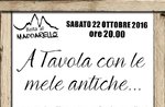 A tavola con le mele antiche al Maddarello 2.0 di Asiago - 22 ottobre 2016