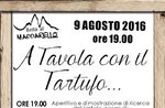 A TAVOLO CON IL TARTUFO AD ASIAGO, MARTEDÌ 9 AGOSTO 2016