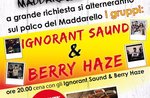 Grigliata e concerto Ignorant Saund e Berry Haze