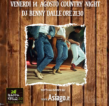 Notte country ad Asiago venerdi 15 Agosto 2015