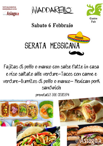 serata messicana ad Asiago 6 Febbraio 2016