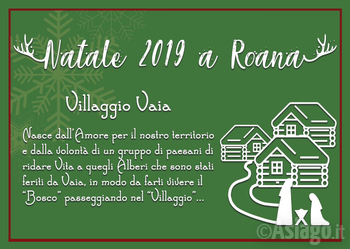 Villaggio Vaia 2019 a Roana- Altopiano di Asiago