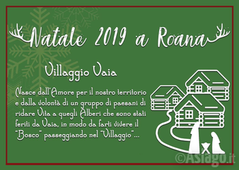 VAIA VILLAGE in Roana - December 7, 2019 to February 2, 2020