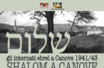 SHOW "SHALOM in CANOVE," jüdischen Internierten in Canove, 1. feb-Mai 5, 2015