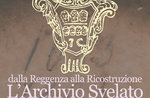 Show "Von der Regentschaft zum Wiederaufbau. The Archive Unveiled" in Asiago