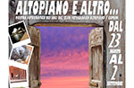 Mostra del Club Fotografico Altopiano "Altopiano e Altro" Asiago