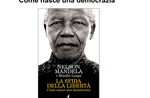 NELSON MANDELA HUNDERTJAHRFEIER-Ausstellung "die Herausforderung der Freiheit. Wie funktioniert eine Demokratie "in Asiago 