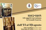 Exhibition "1915-1918 objects tell of the great war" on gallium-11-19 August 2018