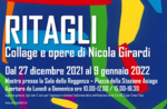 Exhibition "Clippings - Collage and works by Nicola Girardi" - Asiago, from December 27, 2021 to January 9, 2022