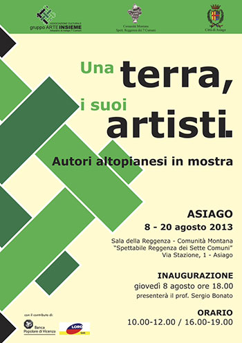 Mostra "Una terra, i suoi artisti" Asiago