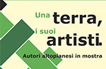 View a LAND, its artists in Asiago from 8 to August 20, 2013