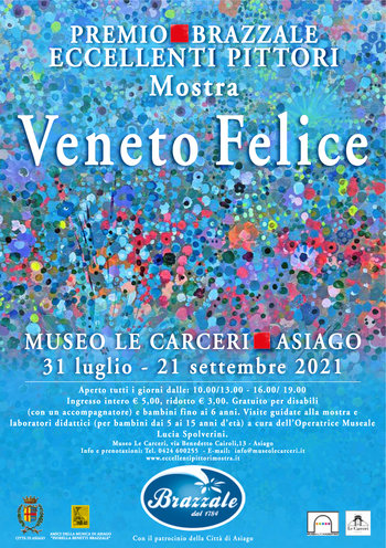 Mostra Veneto Felice Museo Le Carceri Asiago