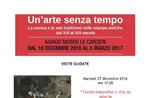 Guided tour of the exhibition "a timeless art", Asiago, December 27, 2016