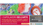 "I Capolavori dell'Arte" Museo Le Carceri di Asiago 9 giugno - 25 novembre 2012