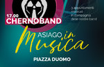Asiago in musica - Musikalischer Abend mit CHERNOBAND in Asiago - 15. August 2022