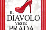 "IL DIAVOLO VESTE PRADA" - Musical ad Asiago - 17 marzo 2018