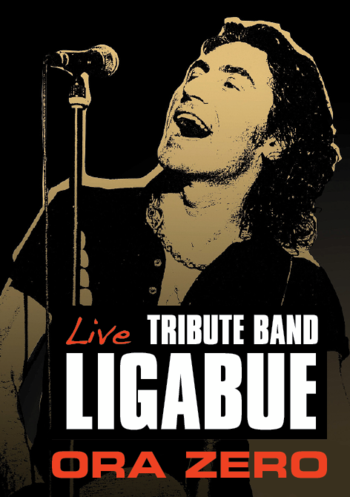 ORA ZERO Ligabue Tribute Band