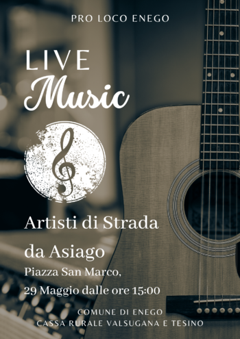 Musica Live a Enego 29 maggio 2022