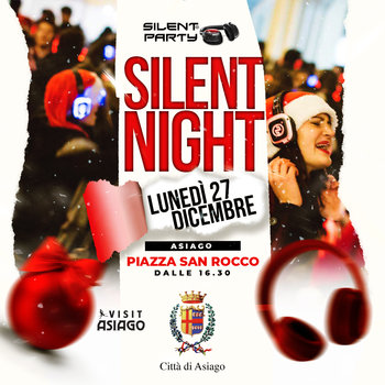 The silent party ad Asiago 27 dicembre 2021