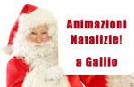 Christmas animations to Gallio Friday, January 3, 2014