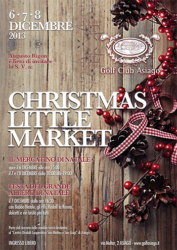 Christmas Little Market - Golf Club Asiago 2013