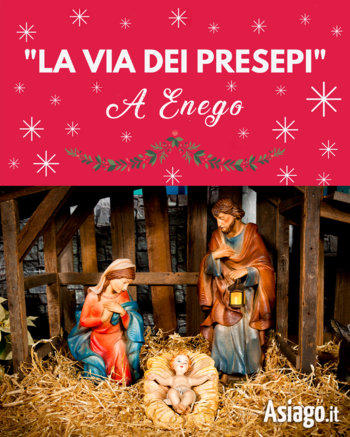 La Via dei Presepi a Enego Natale 2021