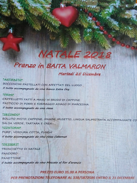 Tronchetto Di Natale Prezzo.Pranzo Di Natale 2018 In Baita Valmaron Enego 25 Dicembre 2018