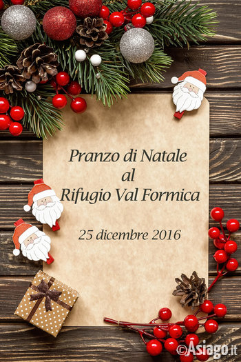 Pranzo di Natale 2016 al Rifugio Valformica