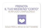 "Weekend Short" promotion at the Campolongo Refuge in Rotzo - 20 and 21 September 2019