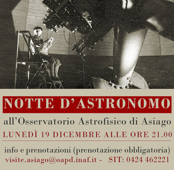 Notte d'astronomo all'Osservatorio di Asiago - 19 dicembre 2016