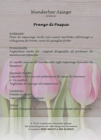 Menu di Pasqua 2017 del Wunderbar di Asiago