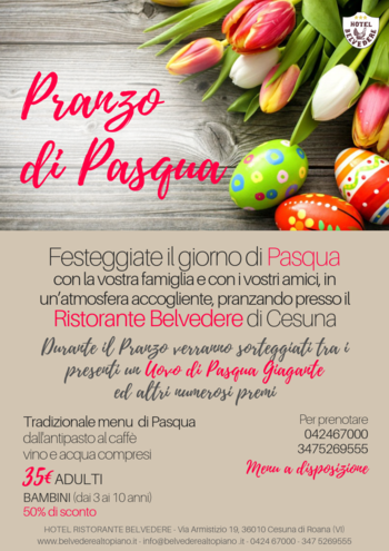 Pranzo di Pasqua 2019 al Belvedere di Cesuna