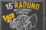 15° Raduno dei mezzi agricoli e forestali a Foza - 31 luglio e 1 agosto 2021