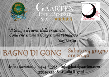 Bagno di gong al Gaarten Hotel