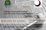 Bagno di Gong al Gaarten Hotel Benessere Spa di Gallio - 24 giugno 2017