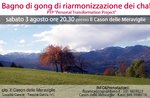 Bagno di gong di riarmonizzazione dei chakra al Cason delle Meraviglie - 3 agosto 2019