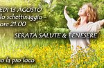 Serata salute & benessere a Mezzaselva, Altopiano di Asiago 13 agosto 2015