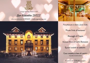 Offerta di San valentino 2022 Asiago Sporting Hotel & Spa