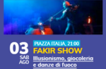 Fakir-Show - Show des Illusionismus und Desglims in Gallio - 3. August 2019