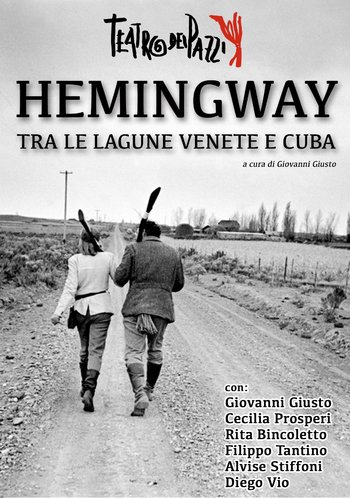 Hemingway tra le lagune venete e Cuba Hemingway tra le lagune venete e Cuba