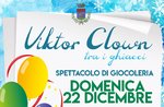 "Viktor Clown tra i ghiacci" - Spettacolo di giocoleria a Gallio - 22 dicembre 2019